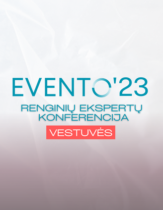 Renginių ekspertų konferencija Evento’23 – Vestuvės
